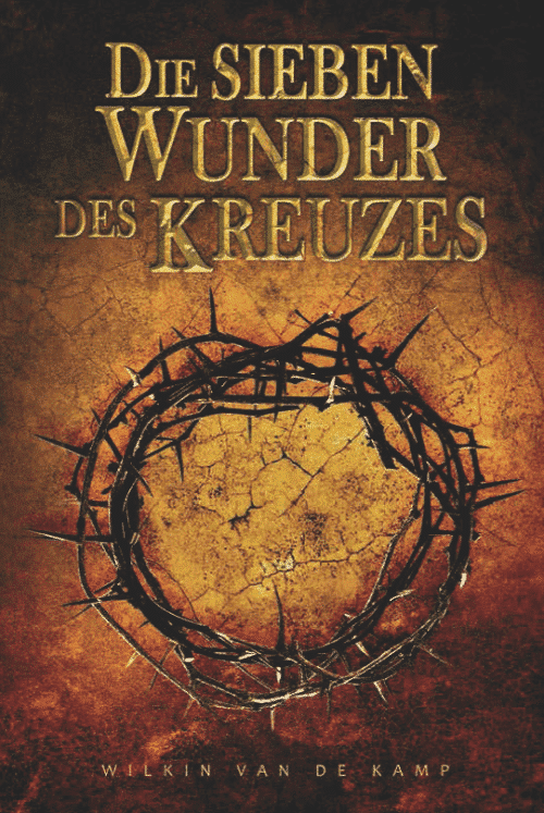 Die Sieben Wunder des Kreuzes