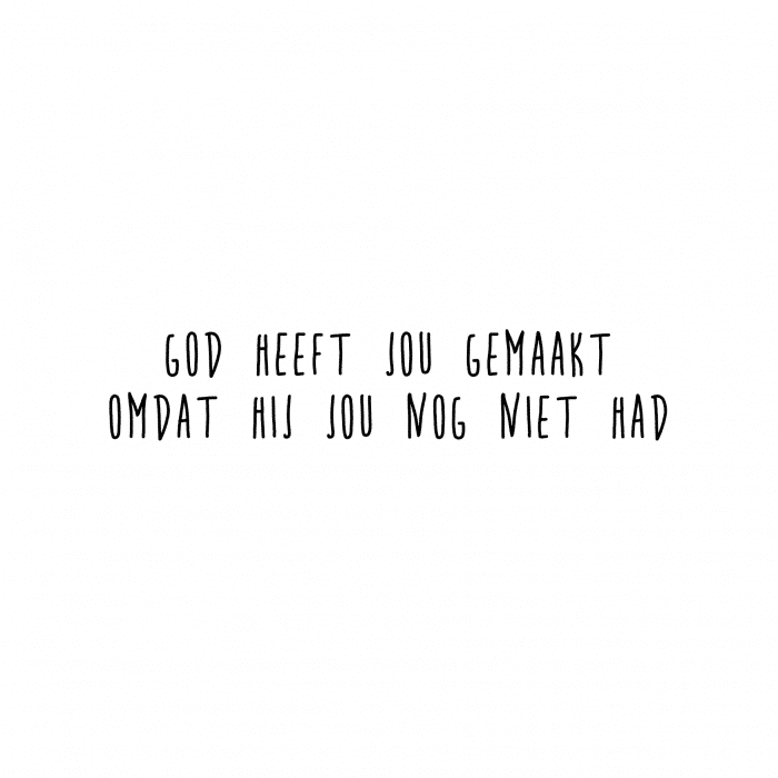 Ansichtkaart | God heeft jou gemaakt