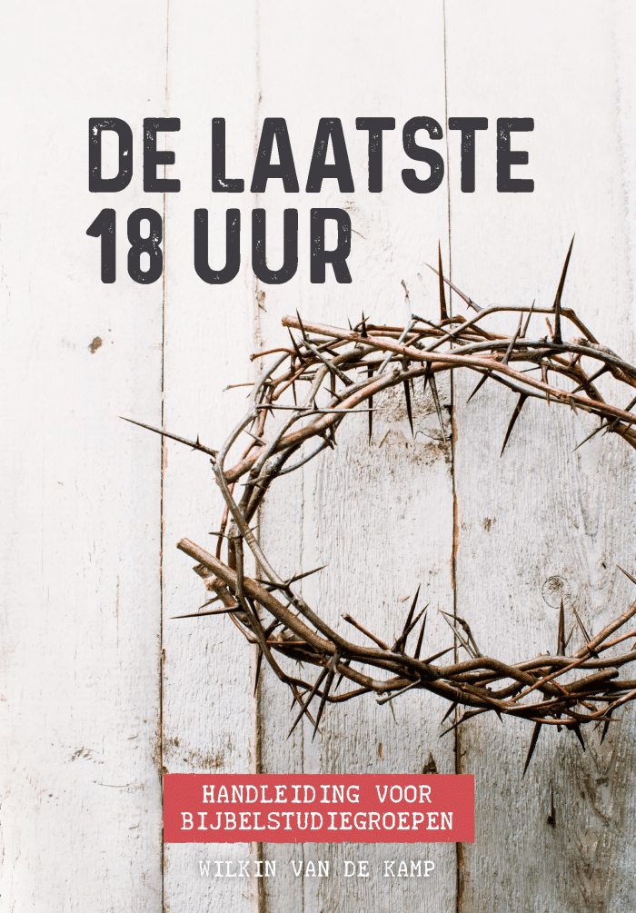 De laatste 18 uur (handleiding voor groepen)