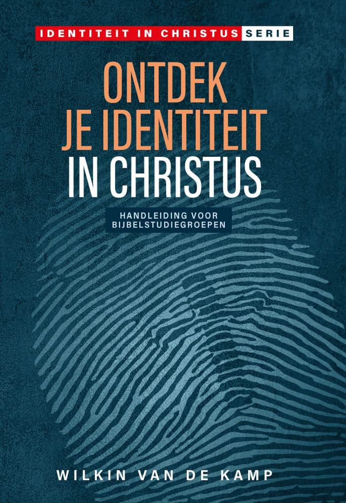 Ontdek je identiteit in Christus (handleiding voor groepen)