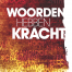 Woorden hebben kracht