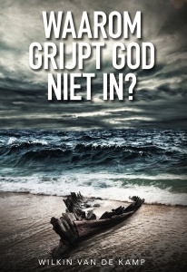 Waarom grijpt God niet in?