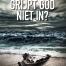 Waarom grijpt God niet in?