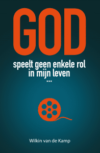 God speelt geen enkele rol in mijn leven ...