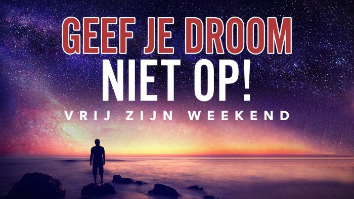 Geef je droom niet op (complete set)